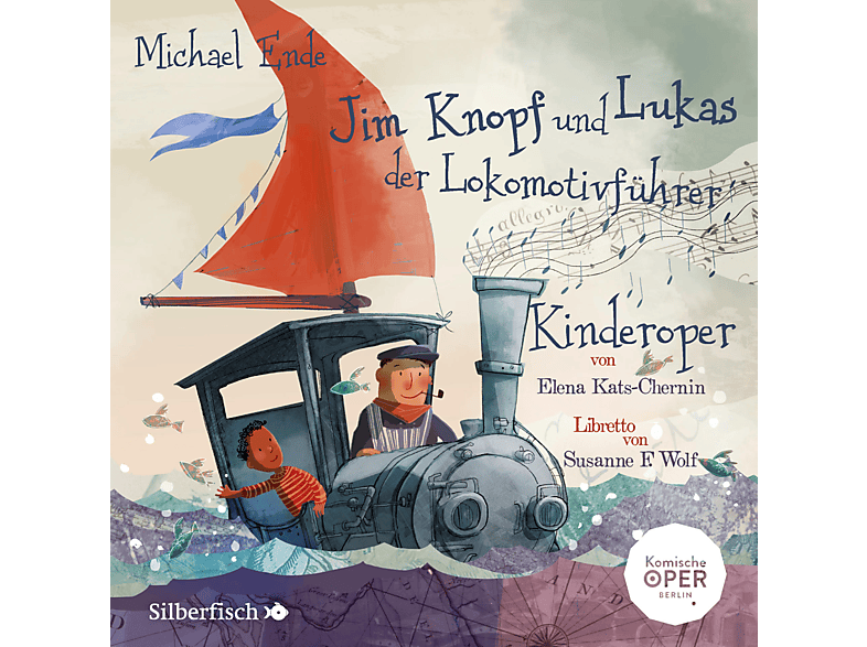 Jim Knopf und Lukas der Lokomotivführer: Kinderoper - (CD) von HÖRBUCH HA