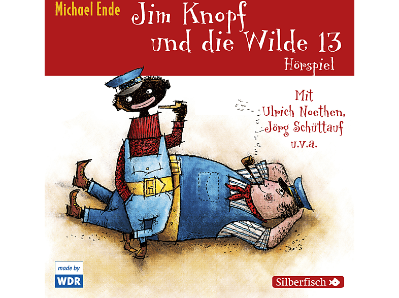 Jim Knopf und die Wilde 13 - (CD) von HÖRBUCH HA