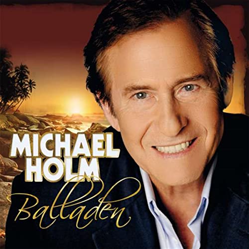 Balladen von HOLM,MICHAEL