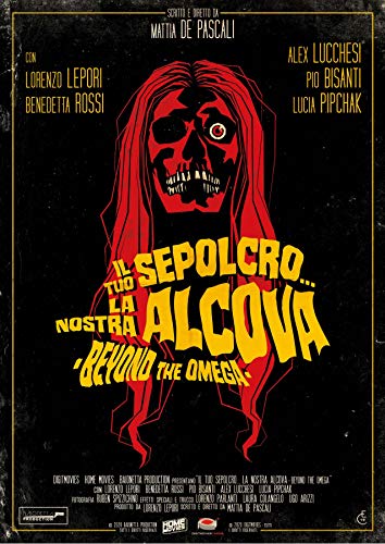 Il Tuo Sepolcro, La Nostra Alcova - Beyond the Omega [Region Free] [Blu-ray] von HOME MOVIES