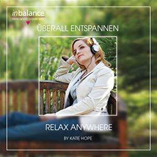 Uberall Entspannen von HOPE,KATIE