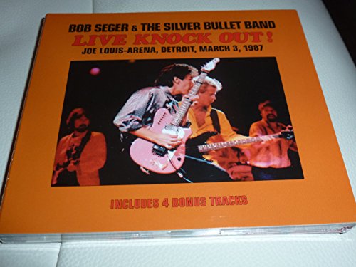CD.2CD BOB SEGER & THE SILVER BULLET BAND.LIVE KNOCK OUT DETROIT 87.UNRELEASED.SOUNDBOARD RECORDING+4 BONUS von HOWLING WOLF RECORDS