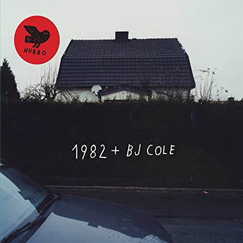 1982 + Bj Cole [Vinyl LP] von HUBRO