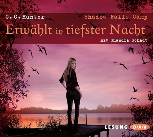 Shadow Falls Camp-Erwählt in von Der Audio Verlag, Dav