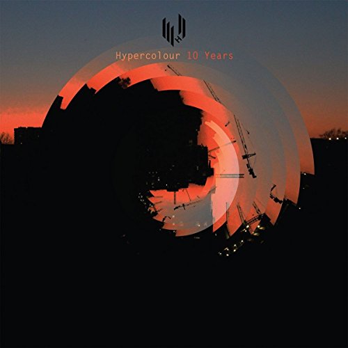 Hypercolour 10 Years (3LP) [Vinyl LP] von HYPERCOLOUR