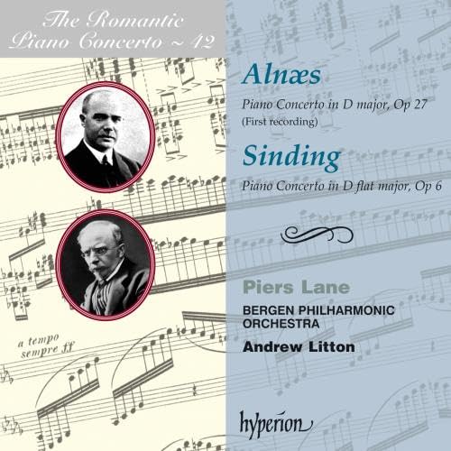 Alnaes /Sinding: Das romantische Klavierkonzert Vol.42 von HYPERION RECORDS