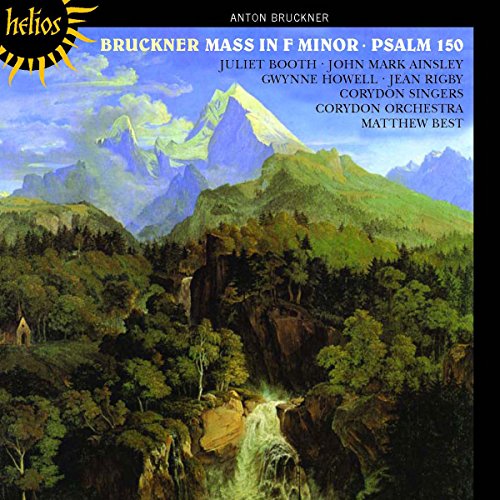 Bruckner: Messe f-Moll / Psalm 150 von HYPERION RECORDS