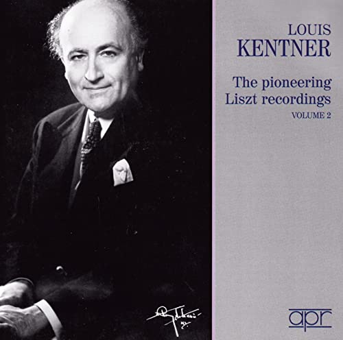 Louis Kentner: Liszt-Aufnahmen 1937-46 von HYPERION RECORDS