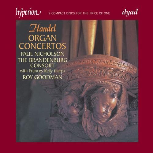 Orgelkonzerte Op.4 & 7 von HYPERION RECORDS