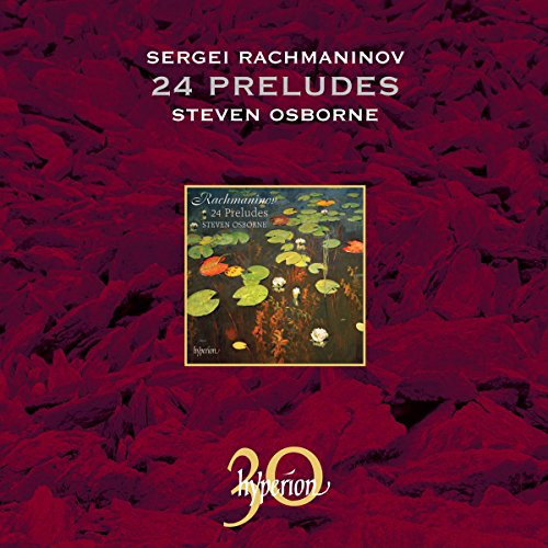 Sergej Rachmaninoff: 24 Preludes von HYPERION RECORDS