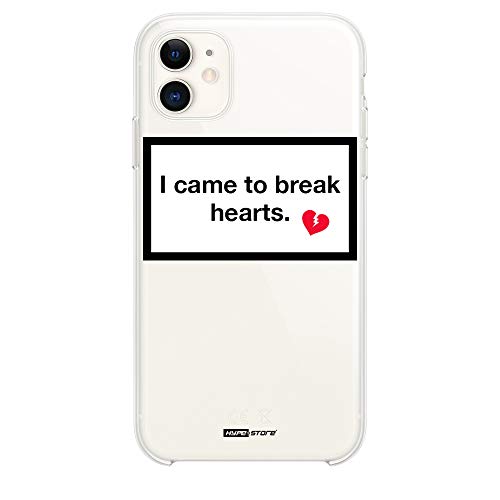 HYPExSTORE® I Came to Break Hearts Transparent Crystal Clear Cover CASE Tasche HÜLLE (iPhone 11) von HYPExSTORE