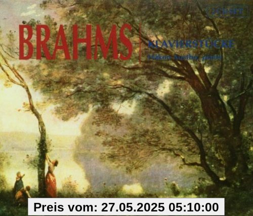 Brahms Klavierstücke Brahms Klavierstücke von Håkon Austbo