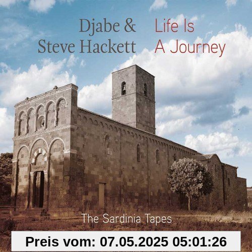 Life Is a Journey Life Is a Journey von Hackett, Steve & Djabe