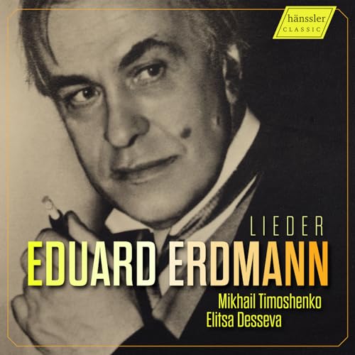 Eduard Erdmann: Lieder von Hänssler