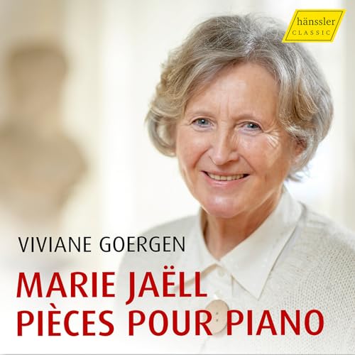 Marie Jaell - Pièces pour Piano von Hänssler