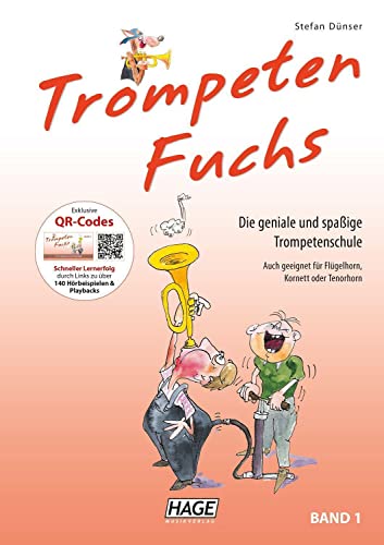 Hage Trompeten-Fuchs - Band 1 - Trompeten-Schule mit Online QR-Codes - 9783866260788 Hage Trompeten-Fuchs - Band 1 - Trompeten-Schule mit Online QR-Codes - 9783866260788 von Hage Verlag