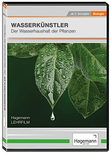 Wasserkünstler - Der Wasserhaushalt der Pflanzen - DVD - Lehrfilm für Unterricht und Ausbildung - Hagemann 180208 - Einzel- und Schullizenz von Hagemann