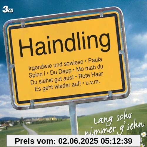 Lang Scho Nimmer G'sehn von Haindling