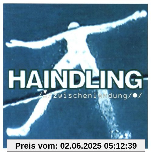 Zwischenlandung Zwischenlandung von Haindling