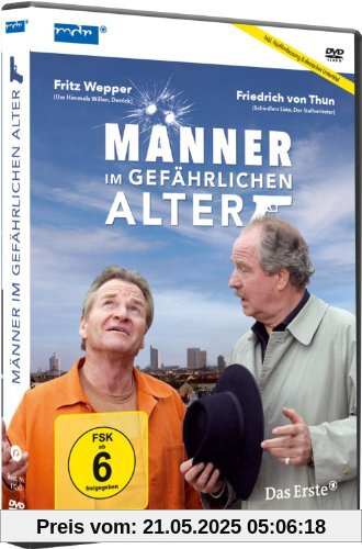 Männer im gefährlichen Alter Männer im gefährlichen Alter von Hajo Gies
