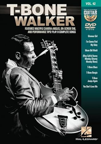 T-Bone Walker: Guitar Play-Along DVD Volume 42 von Hal Leonard Corporation
