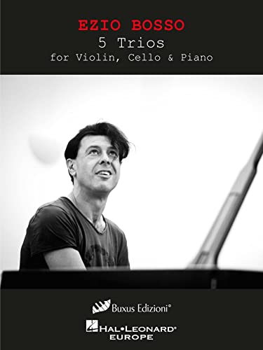 Ezio Bosso-5 Trios for Violin, Cello & Piano-Violine, Cello und Klavier-SET von Hal Leonard Europe