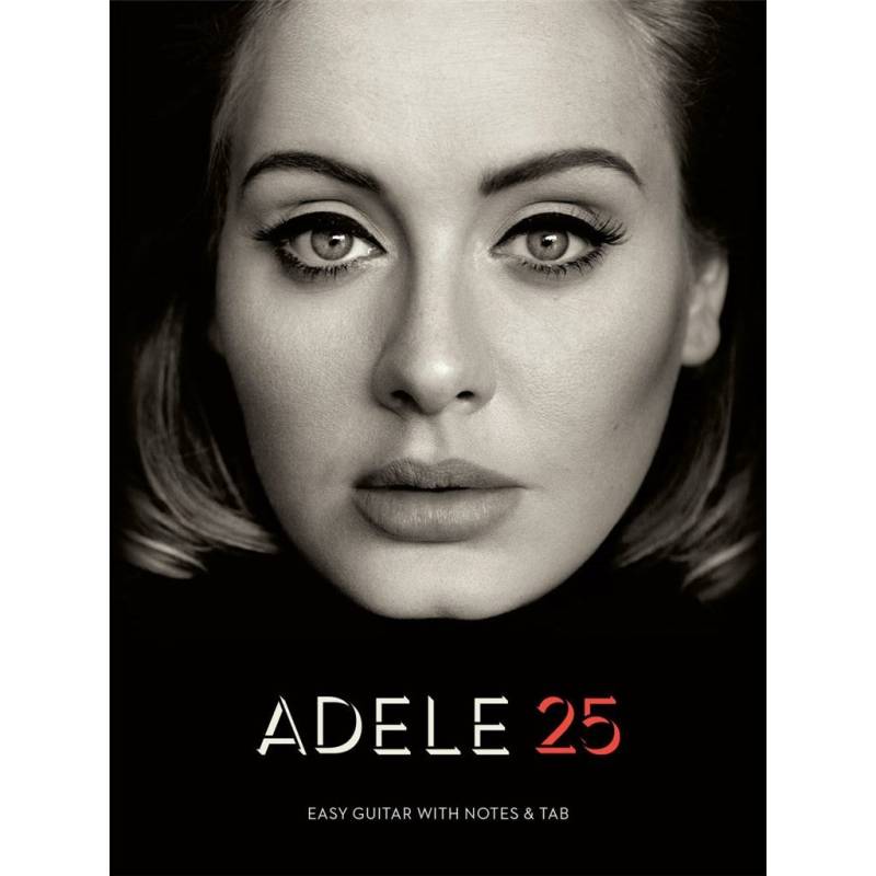 Hal Leonard Adele 25 Guitar Songbook von Hal Leonard