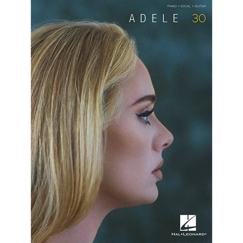 Hal Leonard Adele 30 Piano, Vocal and Guitar Songbook von Hal Leonard