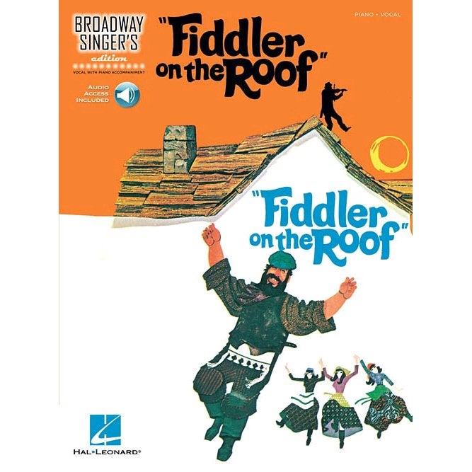 Hal Leonard - Broadway Singer&apos;s Edition: Fiddler On The Roof, Songbook (englisch) von Hal Leonard