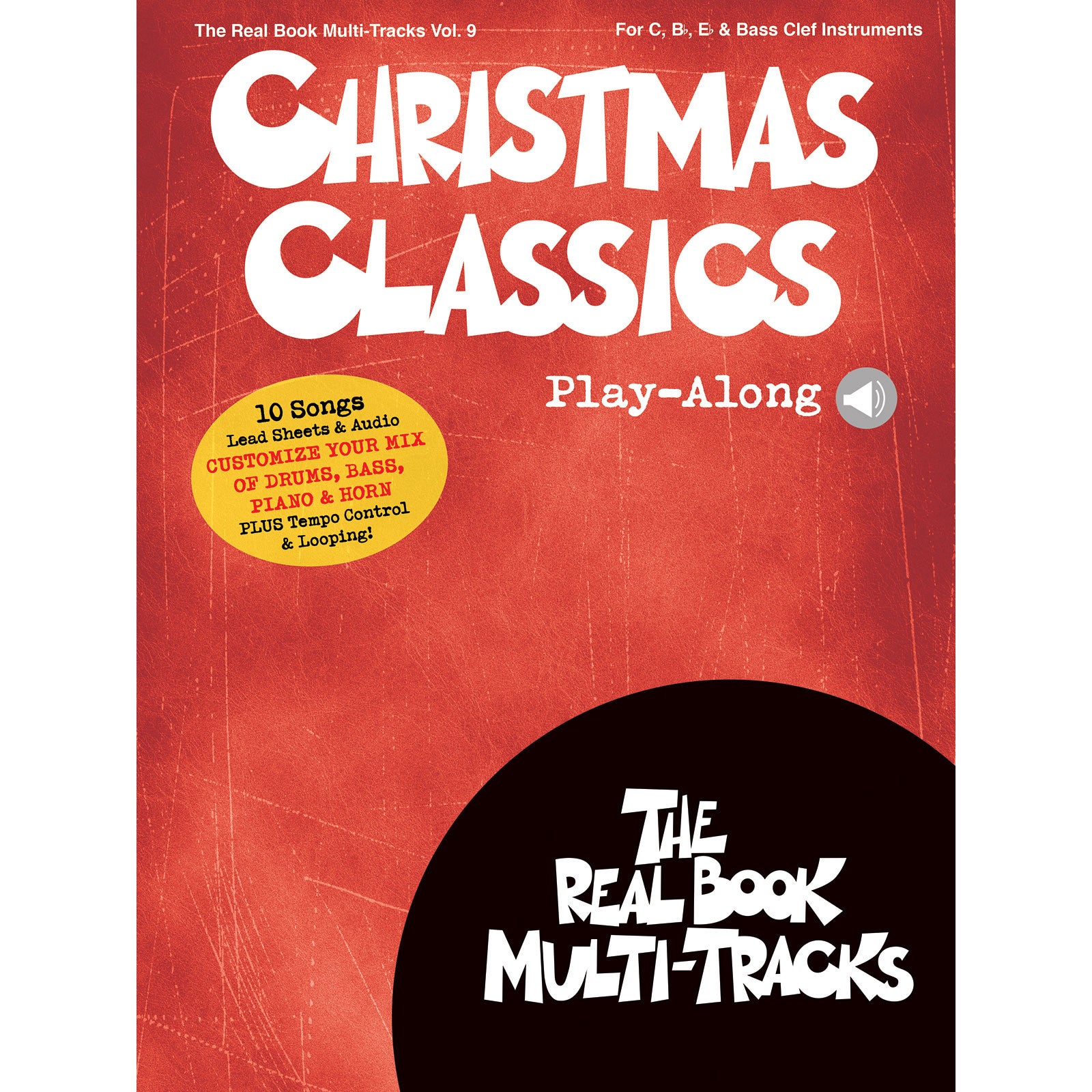 Hal Leonard RealBook Multi-Tracks Vol. 9 Christmas Classics - For All Instruments von Hal Leonard