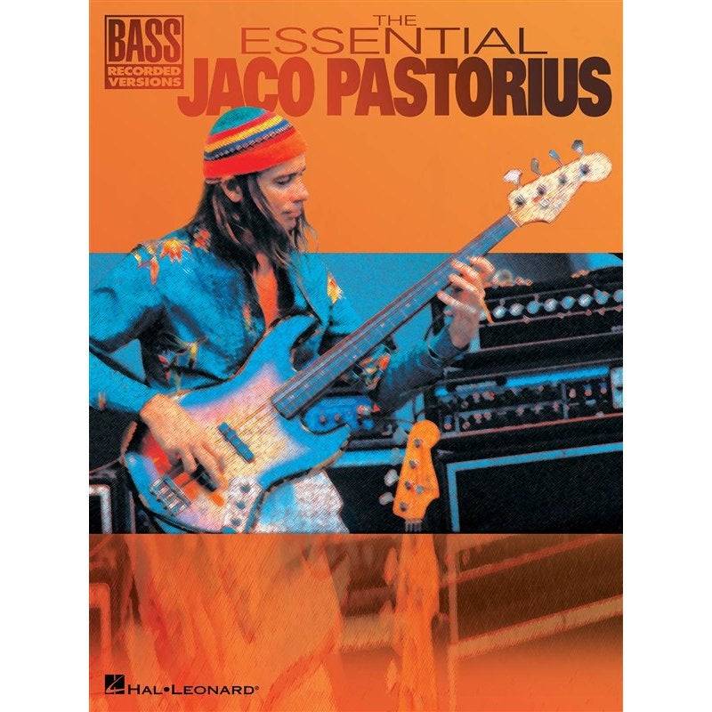 Hal Leonard - The Essential Jaco Pastorius von Hal Leonard