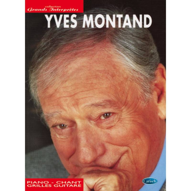 Hal Leonard Yves Montand: Collection Grands Interprètes Piano, Guitar and Vocal Songbook von Hal Leonard
