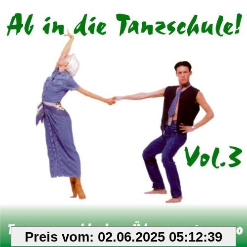 Ab in die Tanzschule! Vol.3 von Tanzorchester Klaus Hallen