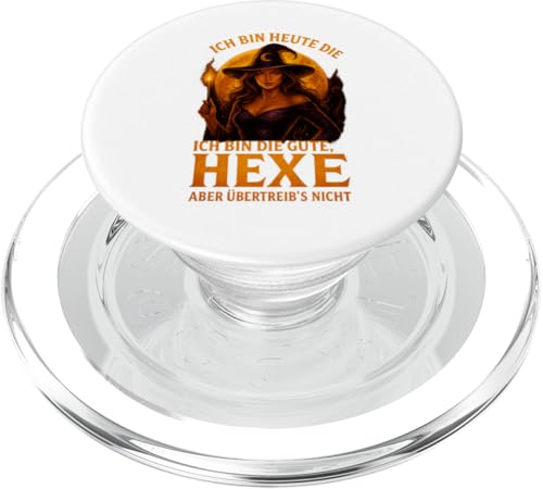 Halloween Design Ich bin heute die gute Hexe PopSockets PopGrip für MagSafe von Halloween Designs von C.B.L.