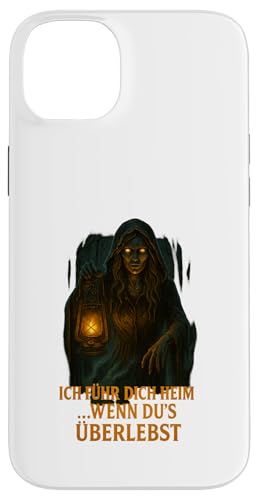 Ich führ dich heim wenn du’s überlebst Hülle für iPhone 14 Plus Ich führ dich heim wenn du’s überlebst Hülle für iPhone 14 Plus von Halloween Designs von C.B.L.