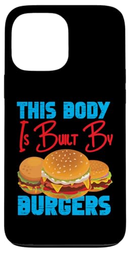 Dieser Körper wird von Burgers Cheeseburgern gebaut Hülle für iPhone 13 Pro Max Dieser Körper wird von Burgers Cheeseburgern gebaut Hülle für iPhone 13 Pro Max von Hamburger And Cheeseburger Fast Food Designs