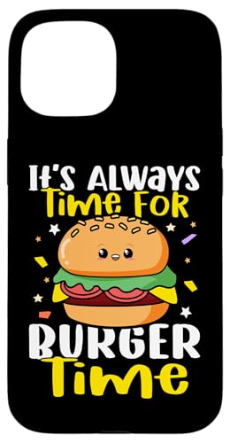 Es ist immer Zeit für Burger Time Hülle für iPhone 15 Es ist immer Zeit für Burger Time Hülle für iPhone 15 von Hamburger Fast Food And Barbecue Designs