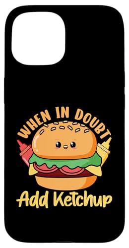 Im Zweifelsfall Ketchup Cheeseburger hinzufügen Hülle für iPhone 15 Im Zweifelsfall Ketchup Cheeseburger hinzufügen Hülle für iPhone 15 von Hamburger Fast Food And Barbecue Designs