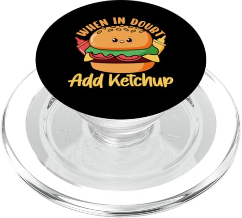 Im Zweifelsfall Ketchup Cheeseburger hinzufügen PopSockets PopGrip für MagSafe Im Zweifelsfall Ketchup Cheeseburger hinzufügen PopSockets PopGrip für MagSafe von Hamburger Fast Food And Barbecue Designs