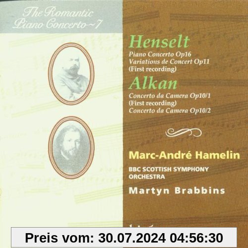 The Romantic Piano Concerto - Vol. 7 (Henselt / Alkan) von Hamelin