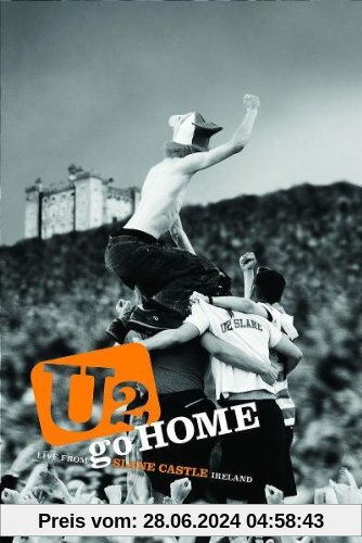U2 - Go Home: Live at Slane Castle, Ireland von Hamish Hamilton