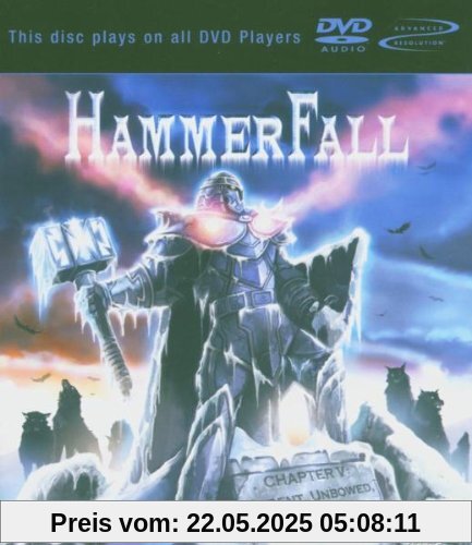 Chapter V-Unbent,Unbowed,Unbroken [DVD-AUDIO] von Hammerfall