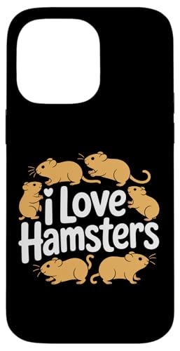 Tier-Fächer mit Aufschrift "I Love Hamsters" Hülle für iPhone 14 Pro Max Tier-Fächer mit Aufschrift "I Love Hamsters" Hülle für iPhone 14 Pro Max von Hamster Enthusiast Pet Lover Designs