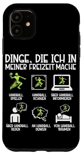 Dinge Die Ich In Meiner Freizeit Mache Handball Spieler Hülle für iPhone 11 Dinge Die Ich In Meiner Freizeit Mache Handball Spieler Hülle für iPhone 11 von Handball Team Handballer Sport Handball Fans