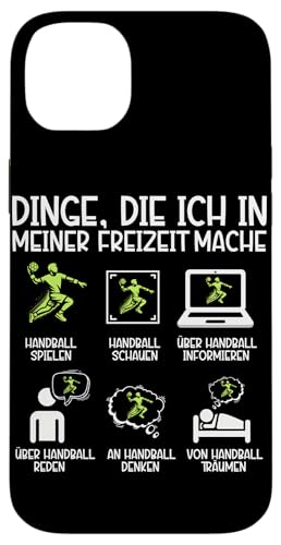 Dinge Die Ich In Meiner Freizeit Mache Handball Spieler Hülle für iPhone 14 Plus Dinge Die Ich In Meiner Freizeit Mache Handball Spieler Hülle für iPhone 14 Plus von Handball Team Handballer Sport Handball Fans