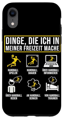 Dinge Die Ich In Meiner Freizeit Mache Handball Spieler Hülle für iPhone XR Dinge Die Ich In Meiner Freizeit Mache Handball Spieler Hülle für iPhone XR von Handball Team Handballer Sport Handball Fans