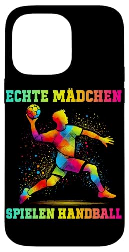 Echte Mädchen Spielen Handball Spieler Handballer Sport Hülle für iPhone 14 Pro Max Echte Mädchen Spielen Handball Spieler Handballer Sport Hülle für iPhone 14 Pro Max von Handball Team Handballer Sport Handball Fans