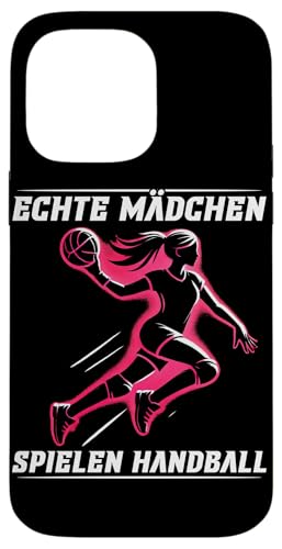 Echte Mädchen Spielen Handball Spieler Sport Handballer Hülle für iPhone 14 Pro Max Echte Mädchen Spielen Handball Spieler Sport Handballer Hülle für iPhone 14 Pro Max von Handball Team Handballer Sport Handball Fans