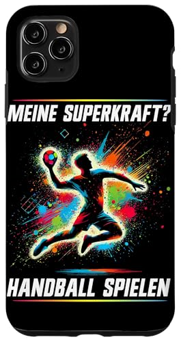 Meine Superkraft Handball Spielen Handball Spieler Sport Hülle für iPhone 11 Pro Max Meine Superkraft Handball Spielen Handball Spieler Sport Hülle für iPhone 11 Pro Max von Handball Team Handballer Sport Handball Fans
