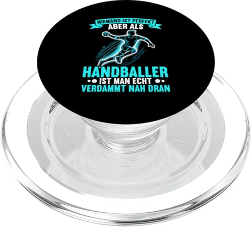 Niemand Ist Perfekt Aber Handballer Ist Man Verdammt Dran PopSockets PopGrip für MagSafe Niemand Ist Perfekt Aber Handballer Ist Man Verdammt Dran PopSockets PopGrip für MagSafe von Handball Team Handballer Sport Handball Fans